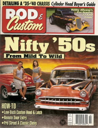 ROD & CUSTOM 1997 FEB - CHASSIS DETAILING, CUSTOM HOOD FOR A 1936 FORD 